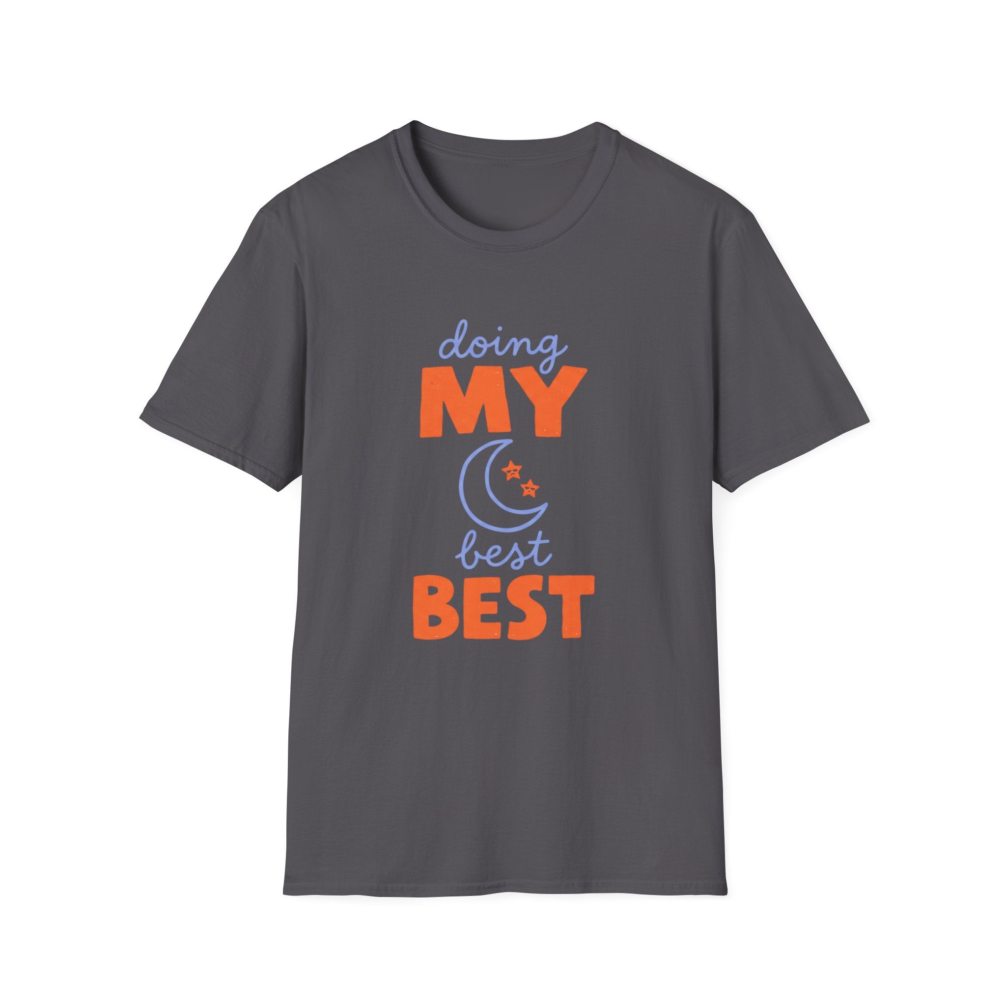 Doing My Best T-shirt