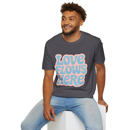 Love Flows Here T-Shirt