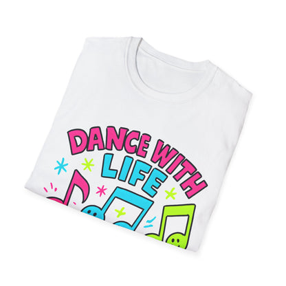 Dance with Life T-Shirt