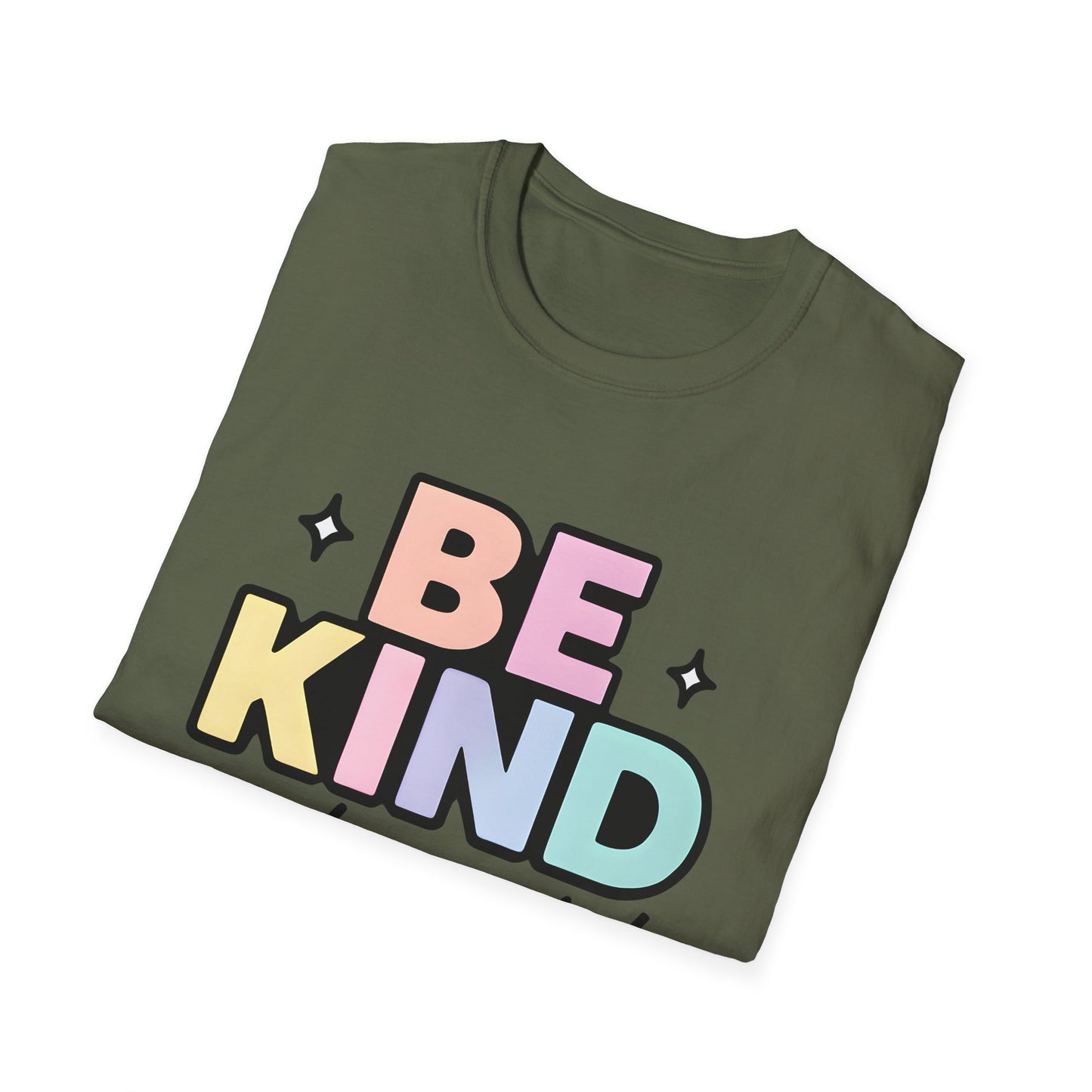 Be Kind or Be Quiet T-Shirt