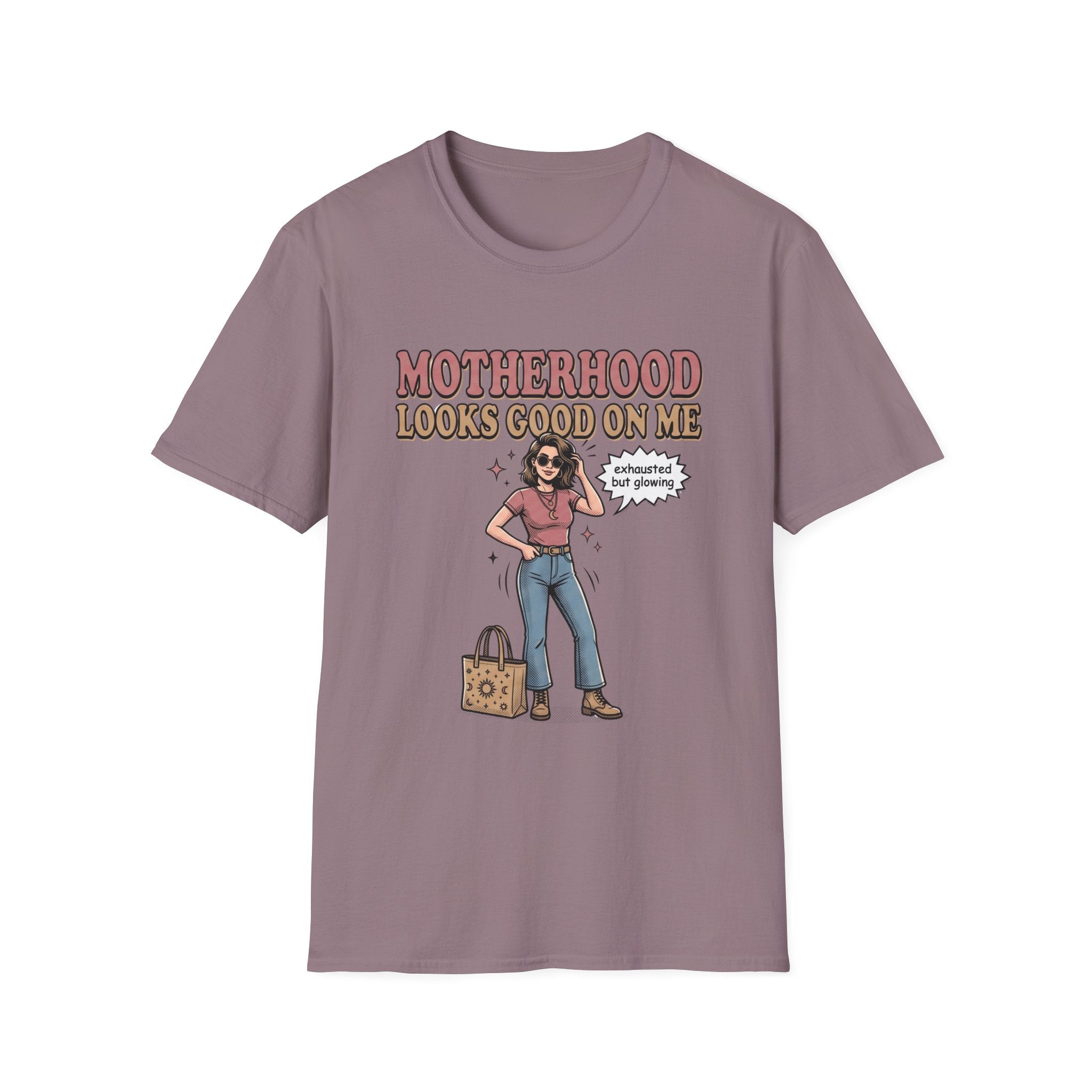 Motherhood Looks Good On Me T-Shirt